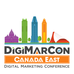 DigiMarCon Canada East Digital Marketing, Media and Advertising Conference & Exhibition (Montreal, QC, Canada)