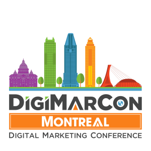 DigiMarCon Montreal Digital Marketing, Media and Advertising Conference & Exhibition (Montreal, QC, Canada)