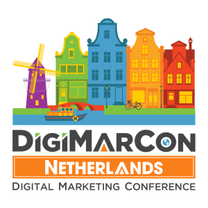 DigiMarCon Netherlands Digital Marketing, Media and Advertising Conference & Exhibition (Amsterdam, Netherlands)